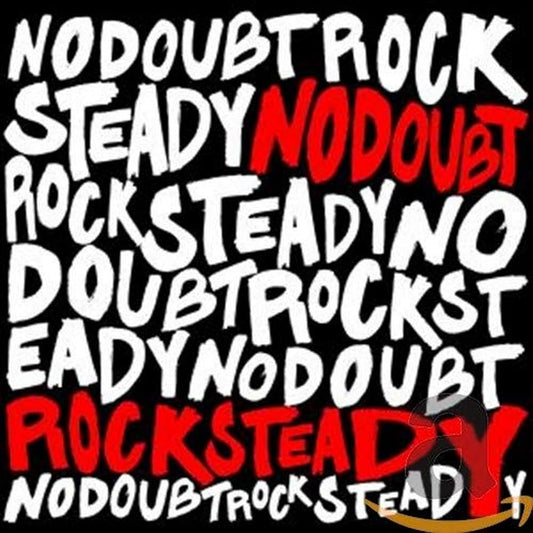 No Doubt - Rock Steady