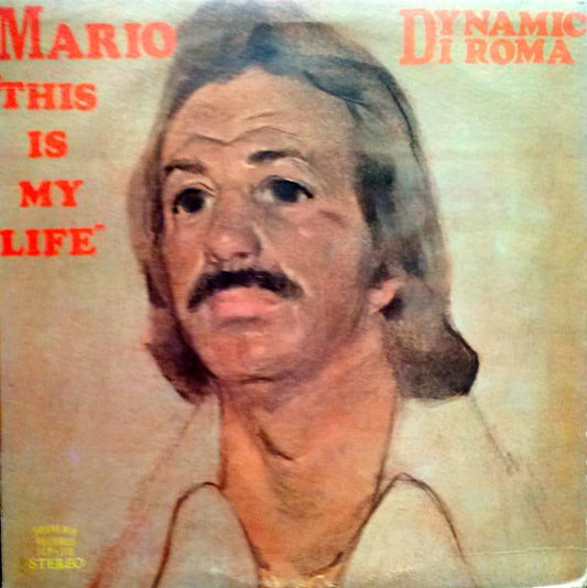 Dynamic Mario Di Roma - This Is My Life (VG)
