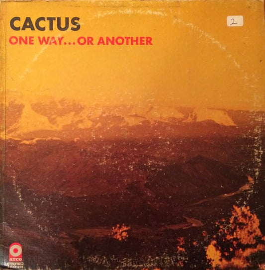 Cactus - One Way...Or Another (VG)