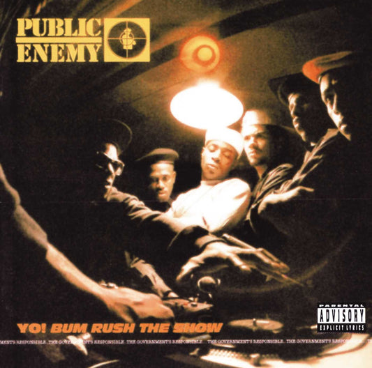 Public Enemy - Yo! Bum Rush the Show