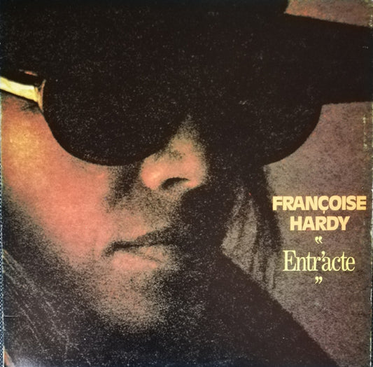Hardy, Francoise - Entracte