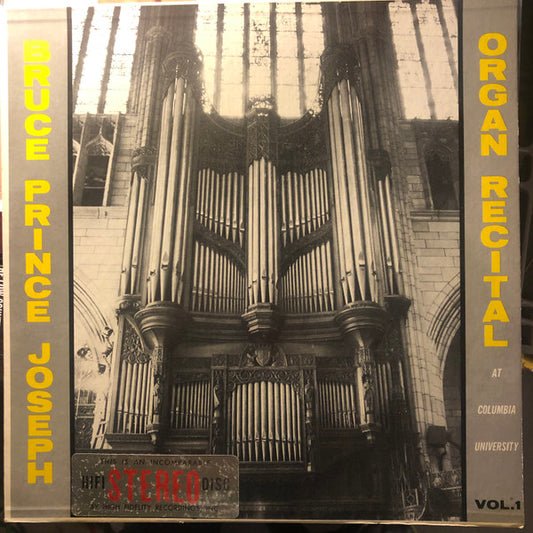 Prince-Joseph, Bruce - Organ Recital At Columbia University Vol. 1 (VG)