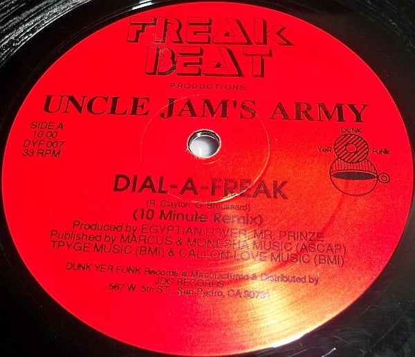 Uncle Jamm's Army - Dial-A-Freak (10 Minute Remix) (NM or M-)