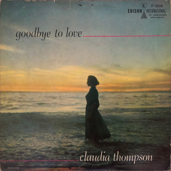 Claudia Thompson Featuring Barney Kessel - Goodbye To Love (VG+)