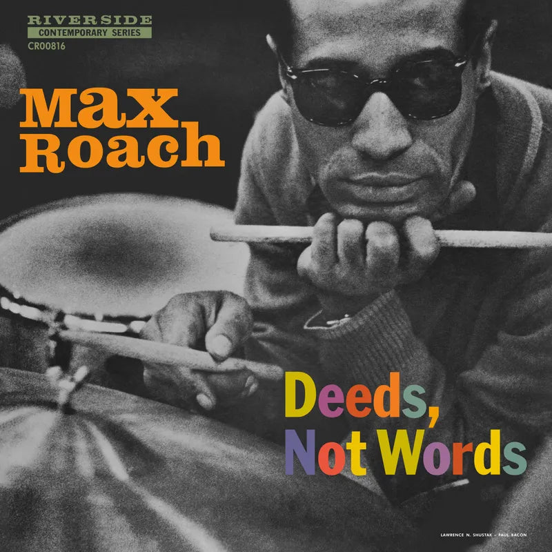 Roach, Max - Deeds, Not Words