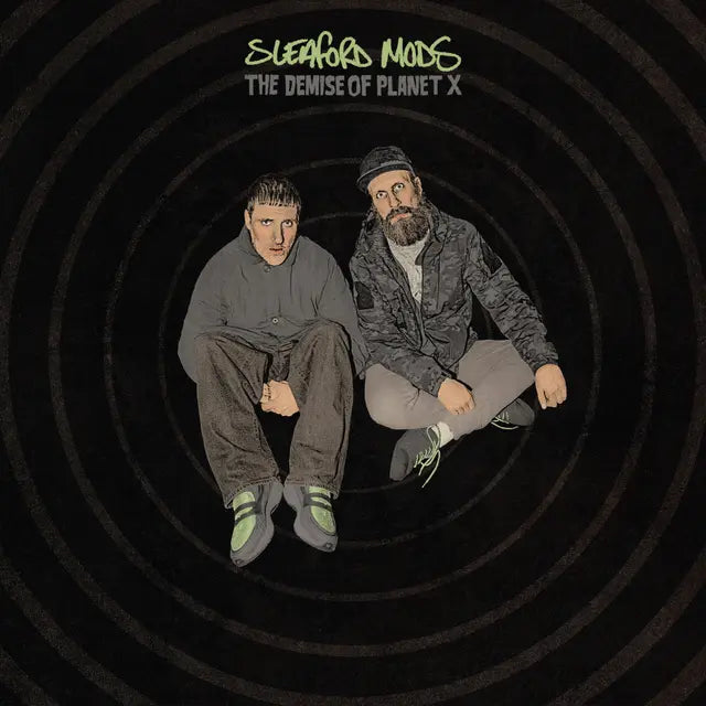 Sleaford Mods - Demise Of Planet X