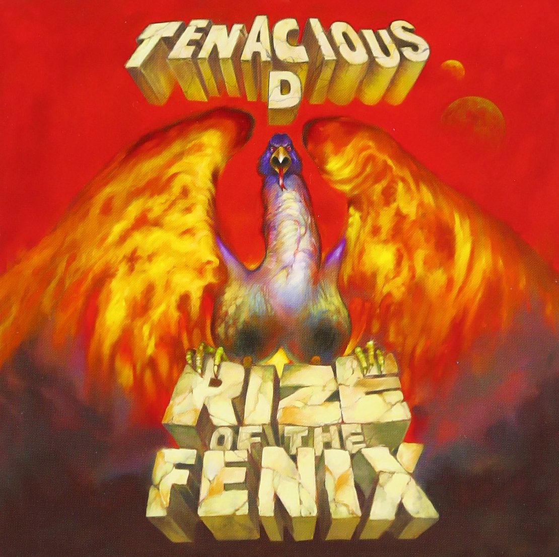 Tenacious D - Rize of the Fenix
