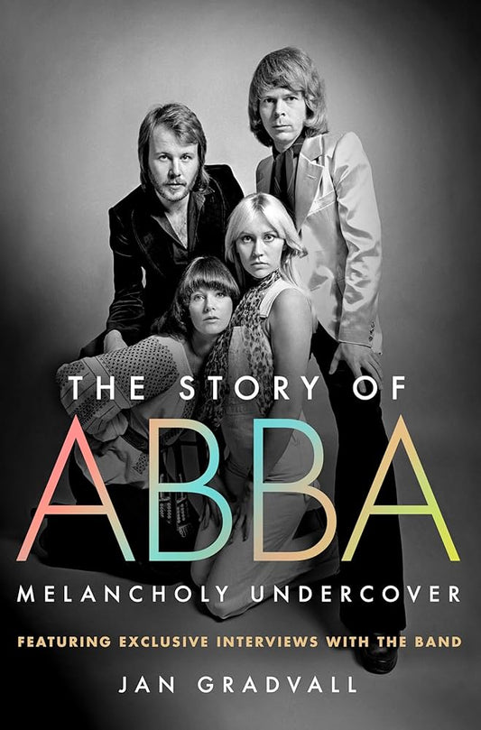 The Story of Abba: Melancholy Undercover