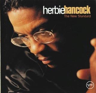 Hancock, Herbie - The New Standard