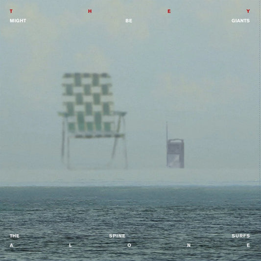 They Might Be Giants - Spine Surfs Alone: Rarities 1998 - 2005