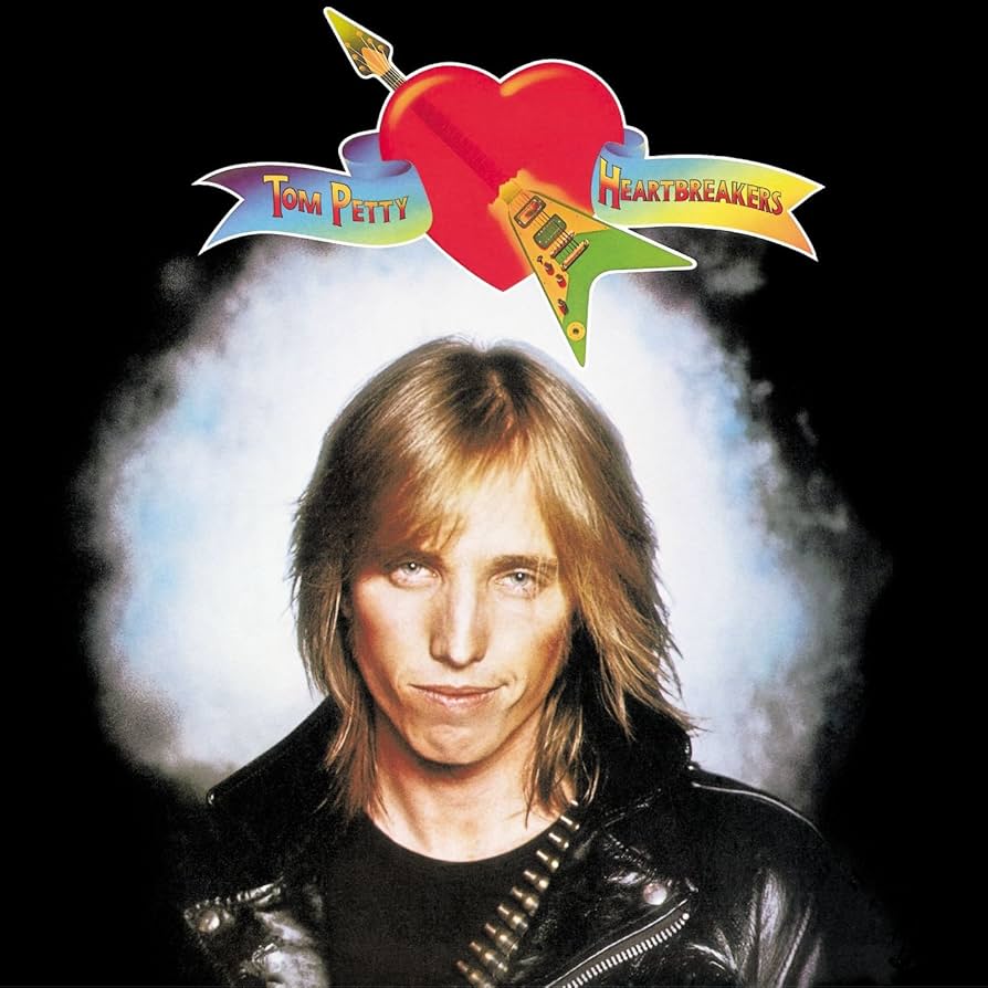 Tom Petty and Heartbreakers - Tom Petty and Heartbreakers