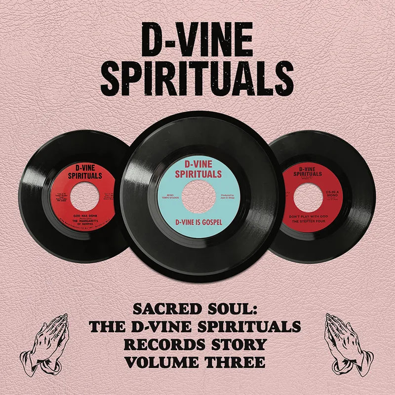 Various - D-Vine Spirituals Records Story Vol. 3
