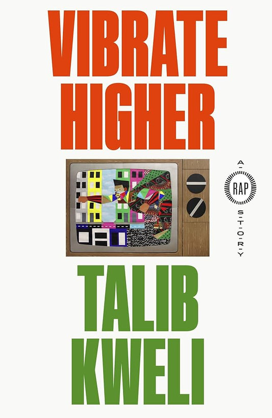 Vibrate Higher: A Rap Story