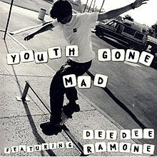 Youth Gone Mad Featuring Dee Dee Ramone - Youth Gone Mad Featuring Dee Dee Ramone (CD)