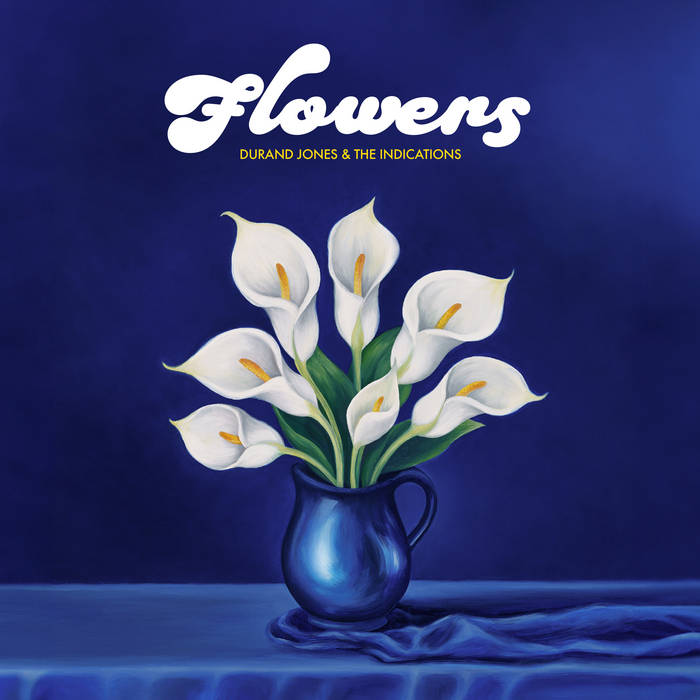 Jones, Durand & The Indications - Flowers