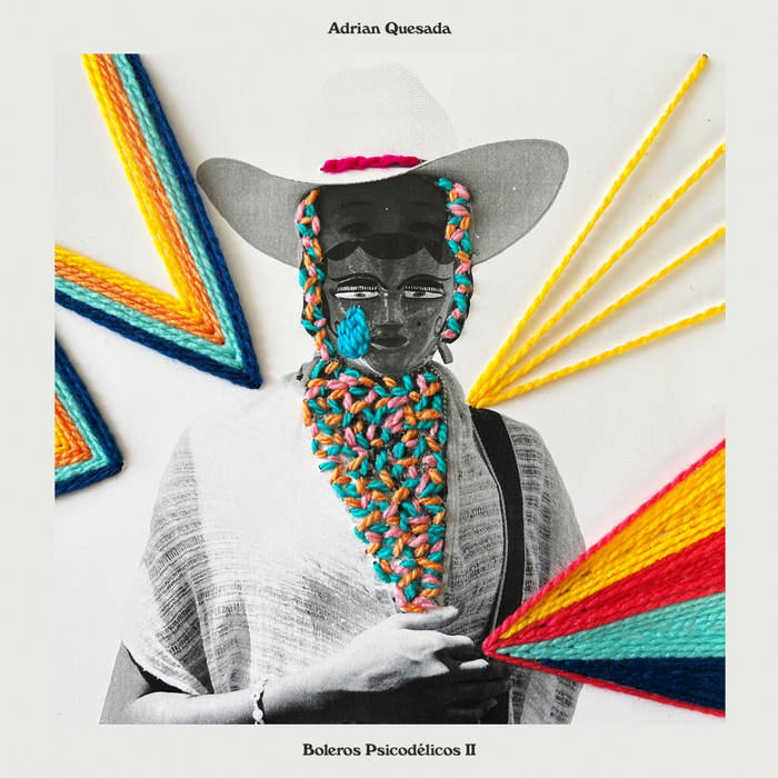Quesada, Adrian - Boleros Psicodelicos II
