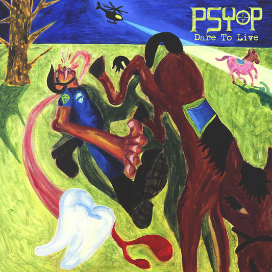 Psyop - Dare to Live 7"