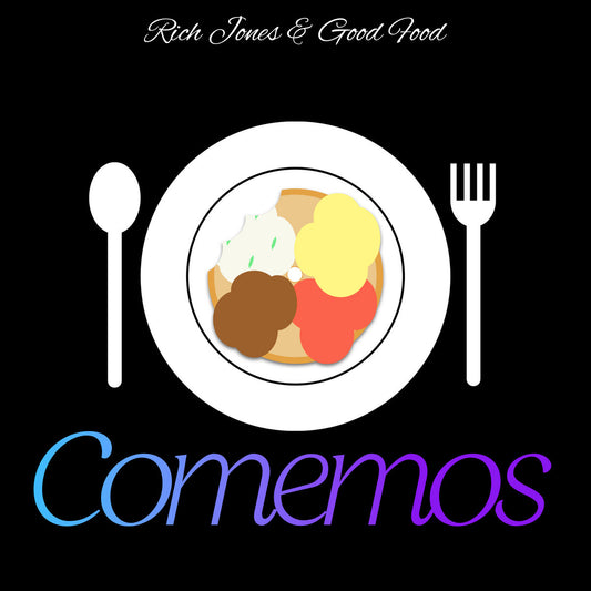 Jones, Rich & Good Food - Comemos