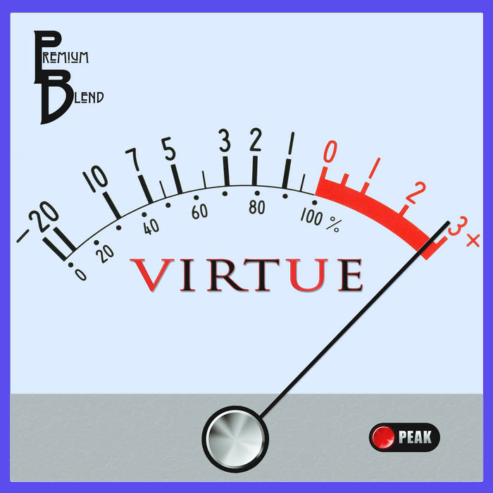 Premium Blend - Virtue