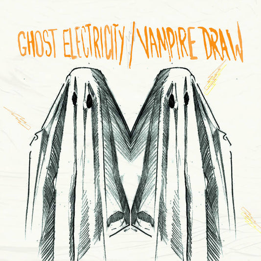 Edwards, Richard - Ghost Electricity / Vampire Draw & Till There's Nothing Left But Ocean GE/VD Demo Recordings