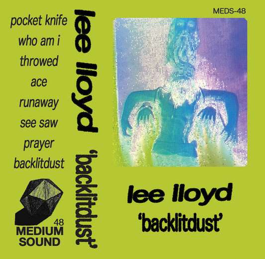 Lloyd, Lee - backlitdust cassette