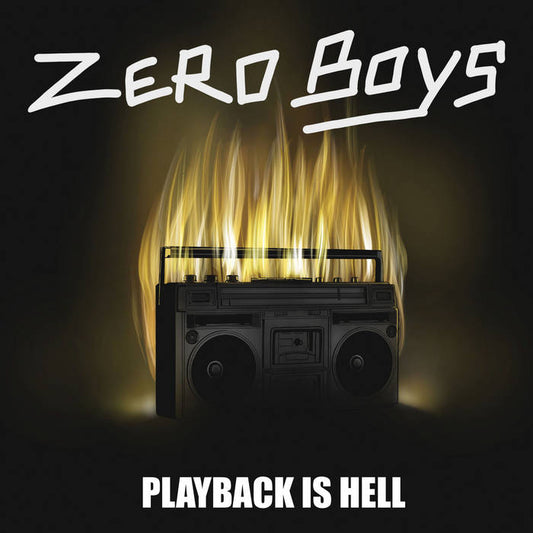 Zero Boys - Payback Is Hell