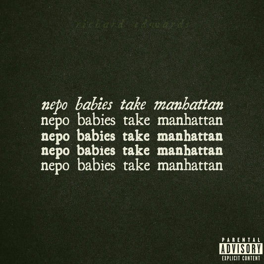 Edwards, Richard - nepo babies take manhattan