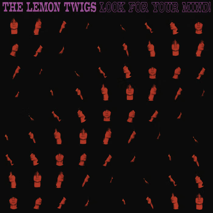 Lemon Twigs - Look For Your Mind!