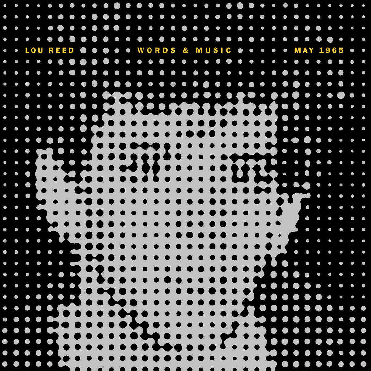 Reed, Lou - Words & Music May 1965