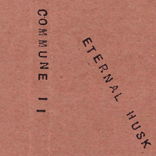 Eternal Husk - Commune II cassette
