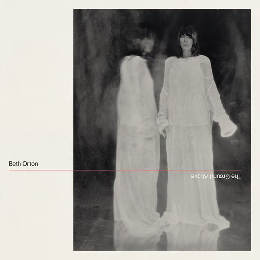 Orton, Beth - Ground Above