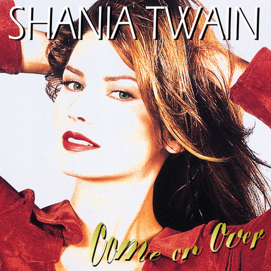 Twain, Shania - Come On Over (Vinyl)