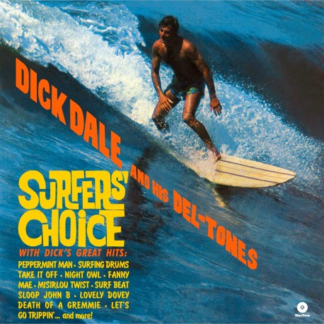 Dale, Dick & His Del-Tones - Surfers Choice