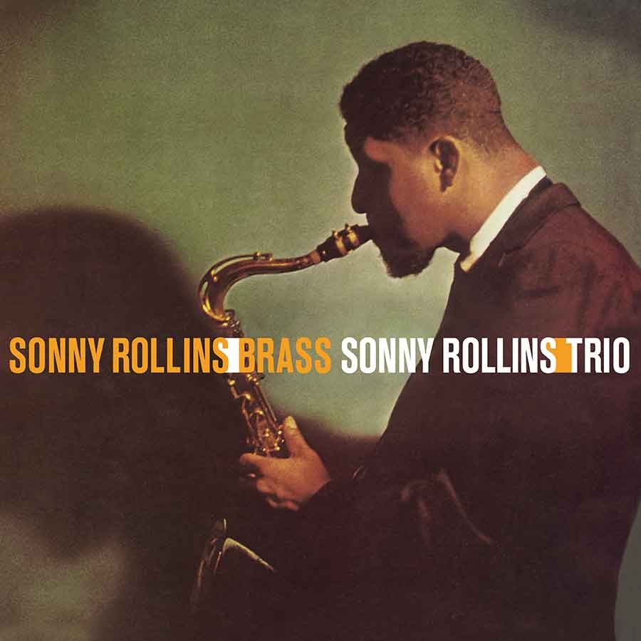 Rollins, Sonny - Brass/Trio