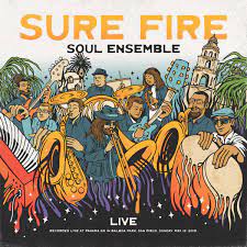 Sure Fire Soul Ensemble - Live At Panama 66'