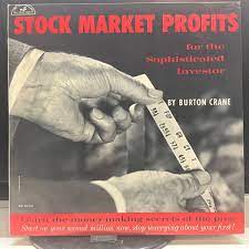 Crane, Burton - Stock Market Profits for the Sophisticated Investor (BOOTLEG) (VG+)