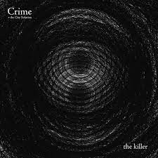 Crime & The City Solution - Killer
