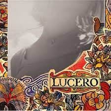 Lucero - That Much Further West