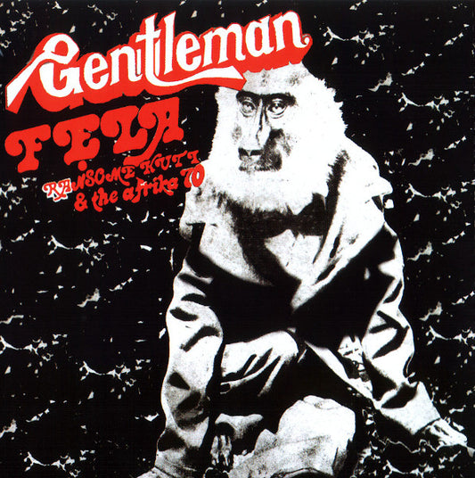 Kuti, Fela & The Afrika 70 - Gentleman