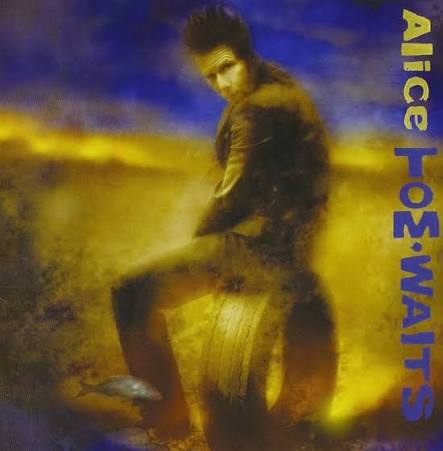 Waits, Tom - Alice (Vinyl)