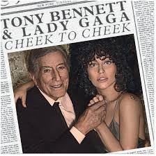 Bennett, Tony & Lady Gaga - Cheek to Cheek