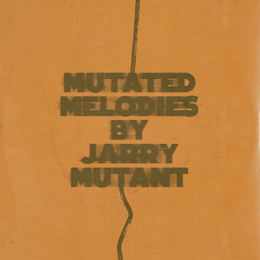 Jarry Mutant - Mutated Melodies (cassette)
