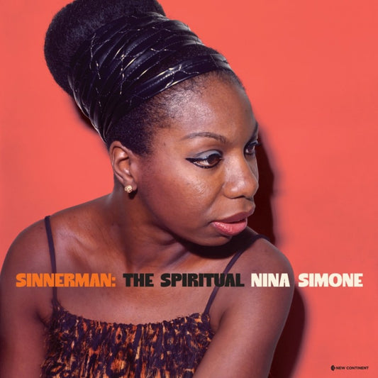 Simone, Nina - Sinnerman: The Spiritual Nina Simone