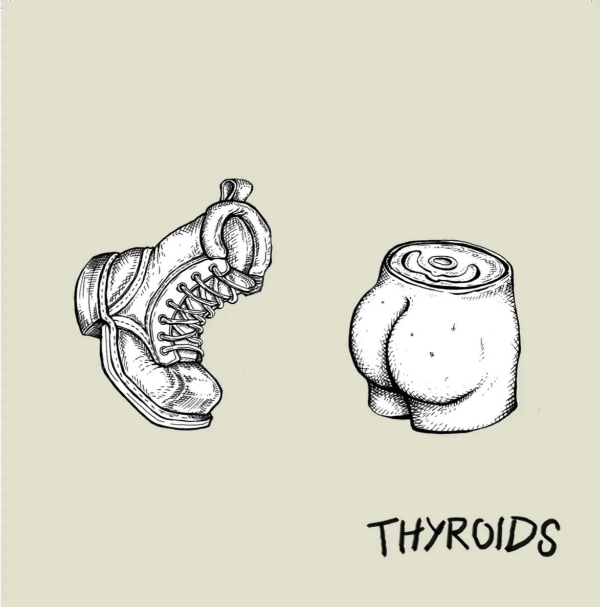 Thyroids - A Swift Kick In The Ass (45)