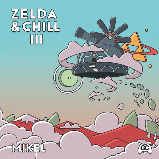 Mikel - Zelda & Chill III (Vinyl)