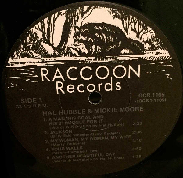 Hal Hubble & Mickie Moore : A Man, His Goal And His Struggle For It (LP, Album)