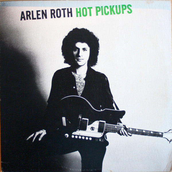 Arlen Roth : Hot Pickups (LP, Album)