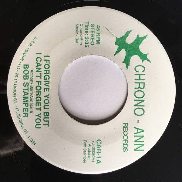 Bob Stamper : I Forgive You But I Can't Forget You (7")