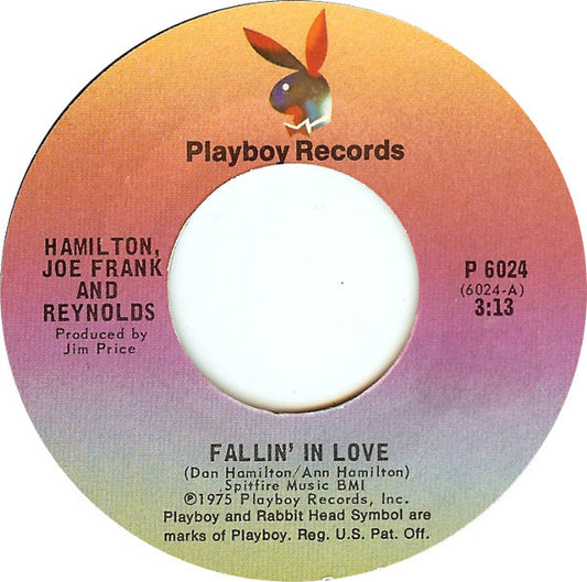 Hamilton, Joe Frank And Reynolds* : Fallin' In Love (7", Single, Styrene)