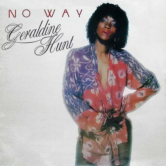 Geraldine Hunt : No Way (LP, Album)